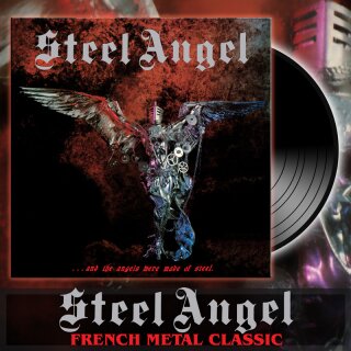 STEEL ANGEL -- ... and the Angels Were Made of Steel  LP  BLACK