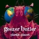 GEEZER BUTLER -- Plastic Planet  LP