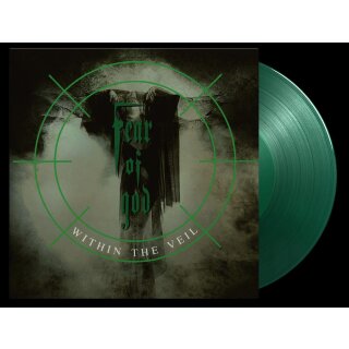 FEAR OF GOD -- Within the Veil  LP  GREEN