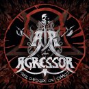 AGRESSOR -- The Order of Chaos  3CD