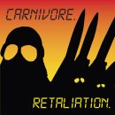 CARNIVORE -- Retaliation  DLP  BONE/ BLACK MIXED