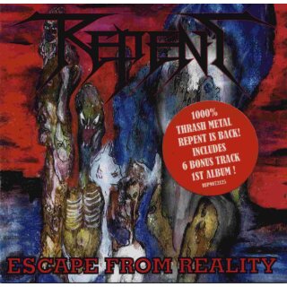 REPENT -- Escape From Reality  CD