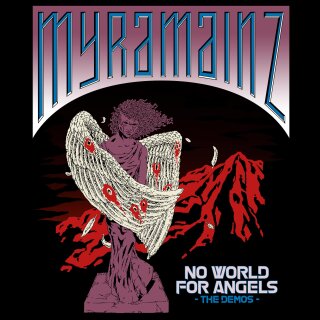 MYRAMAINZ -- No World for Angels - The Demos  CD
