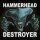 HAMMERHEAD -- Destroyer  SLIPCASE  CD (LAST COPY)