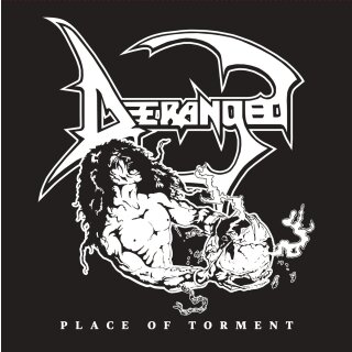 DERANGED -- Place of Torment  LP  BLACK