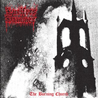 LUCIFERS HAMMER -- The Burning Church  LP  SPLATTER