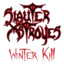 SLAUTER XSTROYES -- Winter Kill  CD