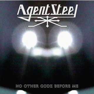 AGENT STEEL -- No Other Godz Before Me  CD  DIGIPACK