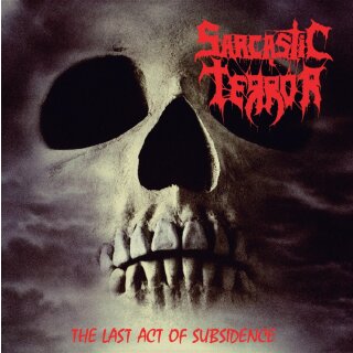 SARCASTIC TERROR -- The Last Act of Subsidence  LP  BLACK