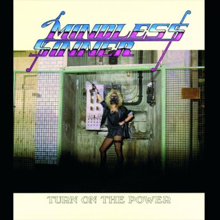 MINDLESS SINNER -- Turn On the Power  LP