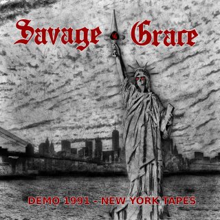 SAVAGE GRACE -- New York Tapes - Demo 1991  CD
