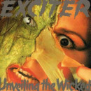 EXCITER -- Unveiling the Wicked  CD