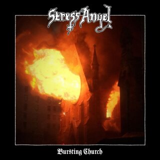 STRESS ANGEL -- Bursting Church  CD