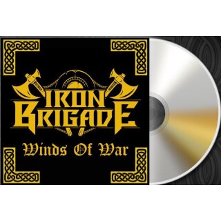 IRON BRIGADE -- Winds of War  CD