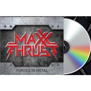 MAXX THRUST -- Forged in Metal  CD