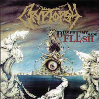 CRYPTOPSY -- Blasphemy Made Flesh  CD DIGI