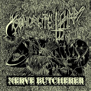CONCRETE WINDS -- Nerve Butcherer  LP
