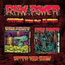 RAW POWER -- Screams from the Gutter /  After Your Brain  CD
