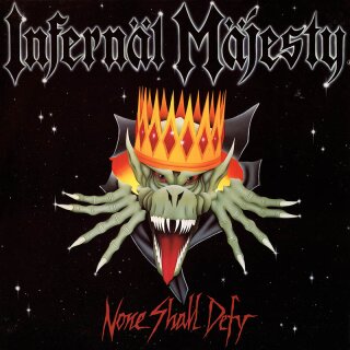 INFERNAL MAJESTY -- None Shall Defy  LP  SPLATTER