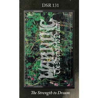 WARNING -- The Strenght to Dream  TAPE