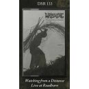 WARNING -- Watching from a Distance - Live at Roadburn  TAPE