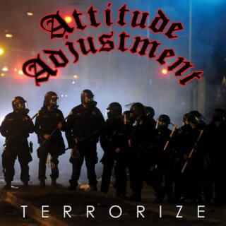 ATTITUDE ADJUSTMENT -- Terrorize  LP  CLEAR