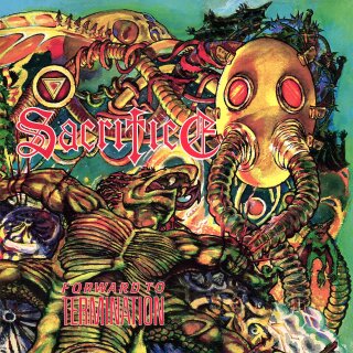 SACRIFICE -- Forward to Termination  LP  DOUBLEMINT/ RED BI-COLOR  EUROPE ONLY!