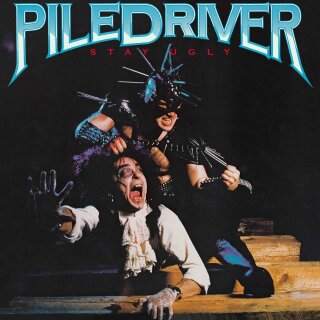 PILEDRIVER -- Stay Ugly  LP  MIXED