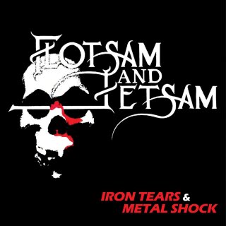 FLOTSAM AND JETSAM -- Iron Tears & Metal Shock  CD