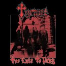 TYRANT -- Too Late to Pray  LP  RED / SILVER MIXED