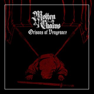 MOLTEN CHAINS -- Orisons of Vengeance  LP