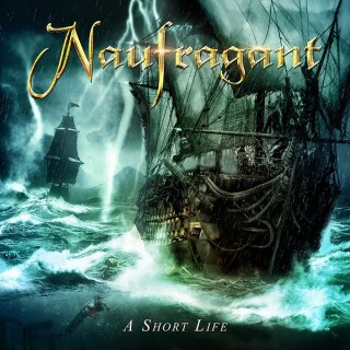 NAUFRAGANT -- A Short Life  CD