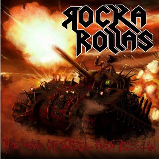 ROCKA ROLLAS -- The War of Steel has Begun  CD