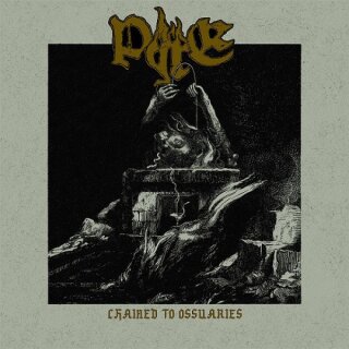 PYRE -- Chained to Ossuaries  LP  BLACK