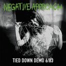 NEGATIVE APPROACH -- Tied Down Demo 6/83  7"