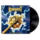 KONQUEST -- Time and Tyranny  LP  BLACK