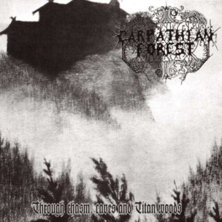 CARPATHIAN FOREST -- Through Chasm Caves & Titan Woods  CD