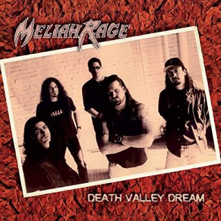 MELIAH RAGE -- Death Valley Dream (Deluxe Edition)  CD