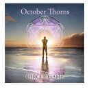 OCTOBER THORNS -- Circle Game (Deluxe Edition)  CD