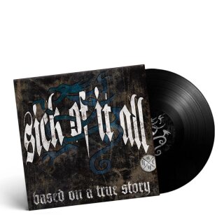SICK OF IT ALL -- Based On a True Story  LP