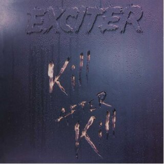 EXCITER -- Kill After Kill  LP  SILVER