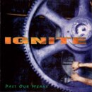 IGNITE -- Past Our Means  MCD