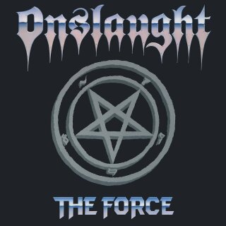 ONSLAUGHT -- The Force  PICTURE LP