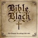 BIBLE BLACK -- The Complete Recordings 1981-1983...