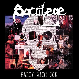 SACRILEGE B.C. -- Party With God  CD