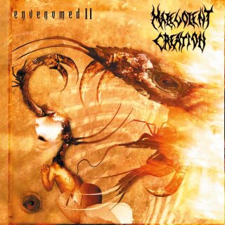 MALEVOLENT CREATION -- Envenomed II  CD