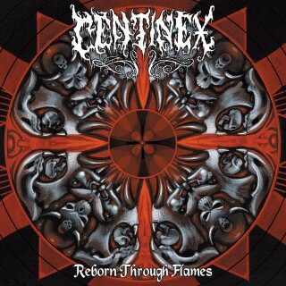 CENTINEX -- Reborn through Flames  CD