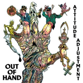 ATTITUDE ADJUSTMENT -- Out of Hand - Millennium Edition  LP