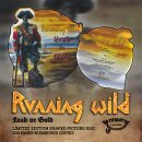 RUNNING WILD -- Lead or Gold  PICTURE SHAPE