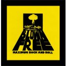 BLOWN FREE -- Maximum Rock and Roll  CD  DIGIPACK
